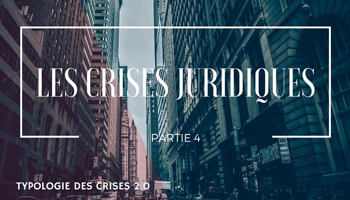 typologie-de-crise-les-crises-juridiques