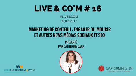 Marketing de Contenu engager ou mourir et autres news médias sociaux et SEO